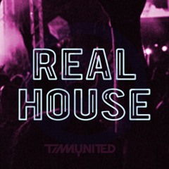 TiMM UNiTED presents ReaL House (Appetizer Mix)
