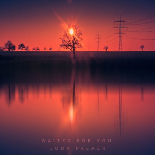 Waited For You