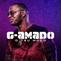 G-Amado - O Teu Moço (Prod. by MR VR)