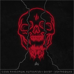 Code: Pandorum, Autodrive & Qoiet - Deathsquad (Veepot Remix)