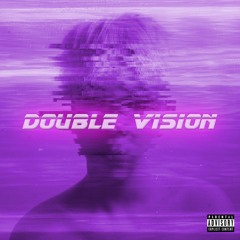 Double Vision (Prod. theskybeats)
