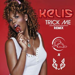 Kelis - Trick Me (Guztav & Siëma x Ravish Remix) *Free Download*