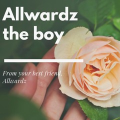 Allwardz-the boy