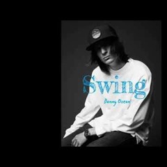 Danny Ocean - Swing (Mula Deejay Edit) CopyRight
