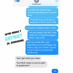 ANYWAY (ft. KVNGQUAN) (Prod. Accent Beats)