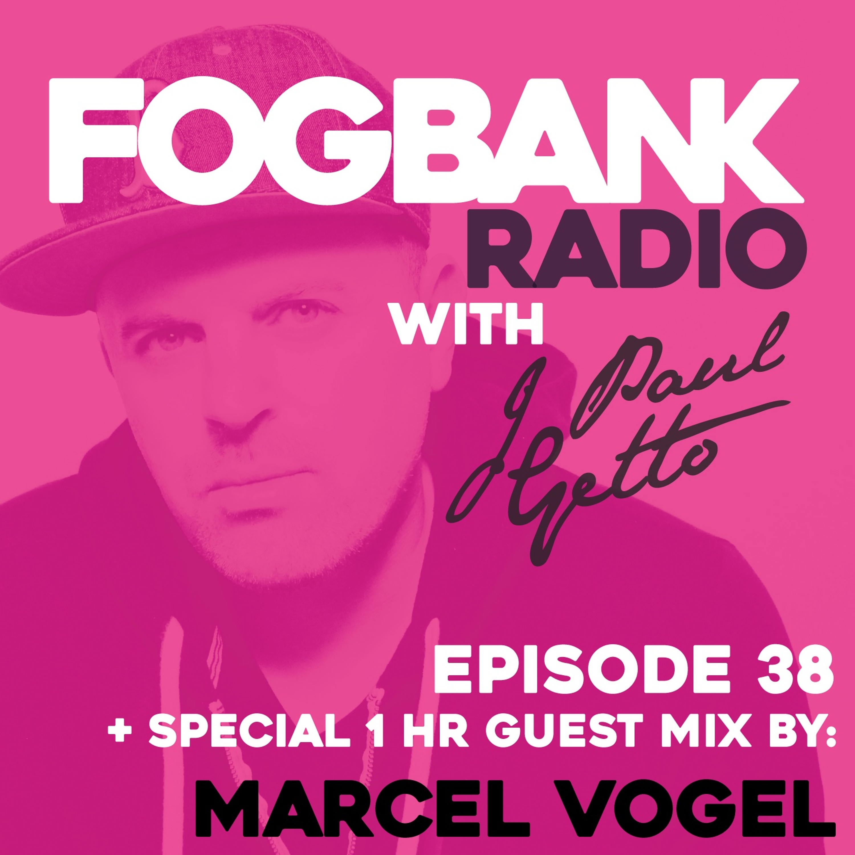 Fogbank Radio with J Paul Getto