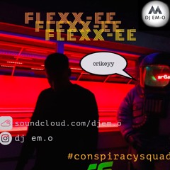 DJ eM-O "FLEXX - EE"