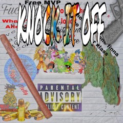 Knock It Off ft G-Lo X Aqua2x (Prod. By Yung Dane) 2015