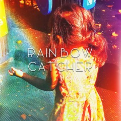 she: rainbow catcher