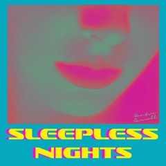 Sleepless Nights