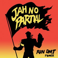 Major Lazer - Jah No Partial (feat. Flux Pavillion)(Run DMT Remix)