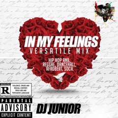 "In My Feeling" AFROBEAT & MORE (EXPLICIT)