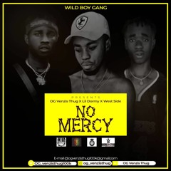 OGVenzis Thug X Lil Dommy  ( No Mercy )