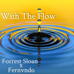 With The Flow (feat. Fernvndo)