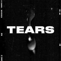 TEARS