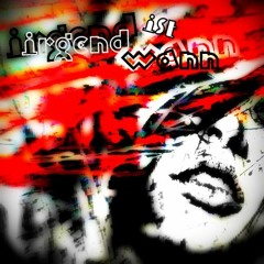 Irgendwann Ist Irgendwann