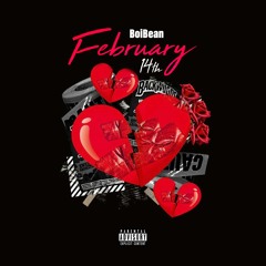 Brudda Bean- February 14th