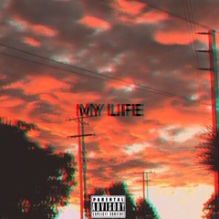MY LIFE feat. YVNGOG (prod. EMB FLAME)