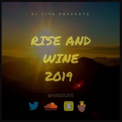 Rise And Wine 2019 Official Soca Sampler