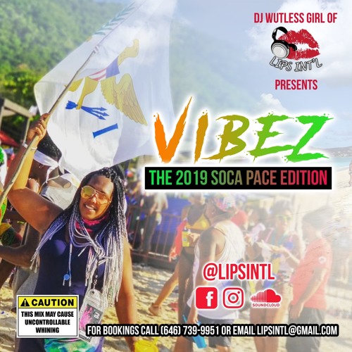 Vibez - The 2019 Soca Pace Edition