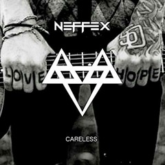 NEFFEX - Careless 💔