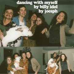Joesph - Dancing With Myself