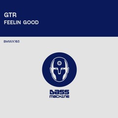 Feelin Good (Light Mix) [Bass Machine preview]