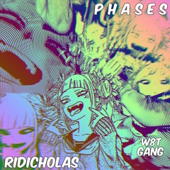 P H A S E S