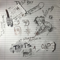 THATS A CAP (prod. $EGADOR)