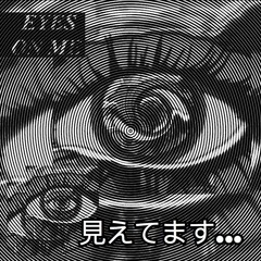Eyes On Me