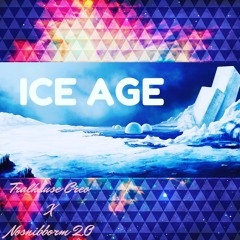 TRAPHAUS CREO -I C E  A G E ( Prod. By Nosnibborm 2.0)