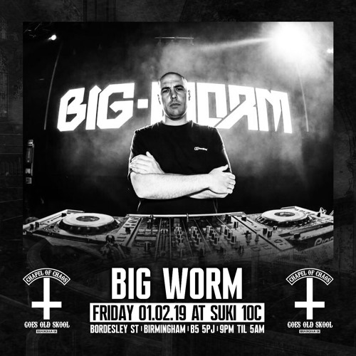 Big Worm @ Chapel Of Chaos 01.02.19 (Horizon Millennium Anthems)