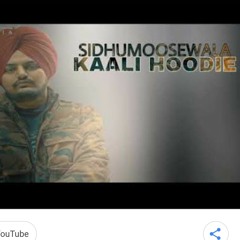 Kaali hoodie- sidhu moosewala full song