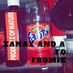 Xanax And A Fo (fromix)