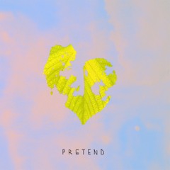 Pretend