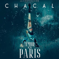 Chacal - Amor en Paris