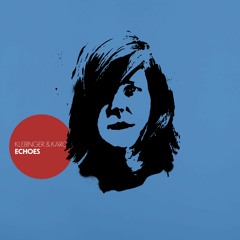 Echoes (feat. Karo)