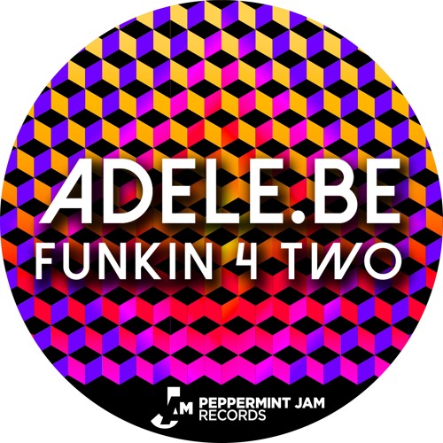 Adele.Be - Funkin 4 Two - Preview