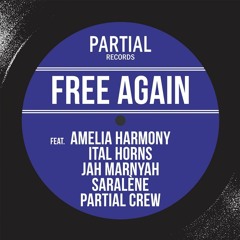 Amelia Harmony - Free Again - Partial Records