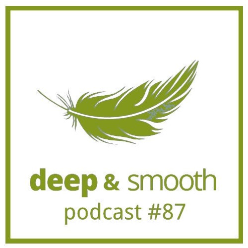 hilary mertaugh - deep & smooth #87