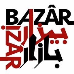 Bazâr Bizâr teaser