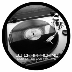 dj Crappachino – Dubplates Live Mixtape