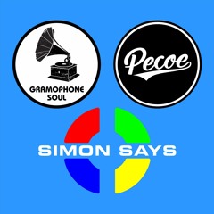 Gramophone Soul & Pecoe - Simon Says