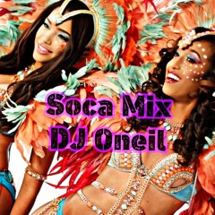 DJ Oneil Soca Mix Pt.1