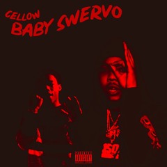 Baby Swervo (Prod. by Banbwoi)