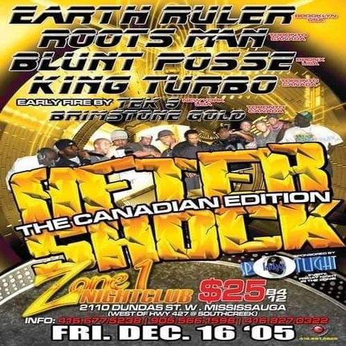 Brimstone/Super Fresh/Earth Ruler/Roots Man/Blunt Posse/King Turbo 12/05 (Aftershock II) CA
