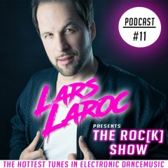 DJ LARS LAROC Pres. THE ROC[K] SHOW #011