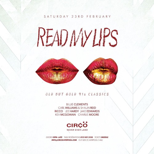 Read My Lips @ Circo Liverpool - Promo Mix By Lee Hardy