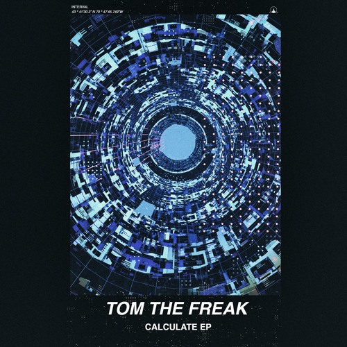 Tom The Freak - Calculate (EP) 2019 Tom The Freak - Calculate (EP) 2019