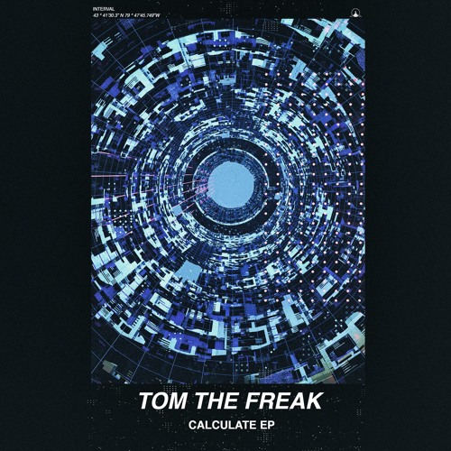 Tom The Freak - Calculate (EP) 2019